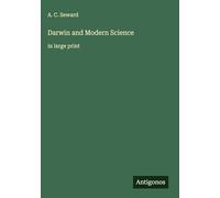 Darwin and Modern Science: in large print