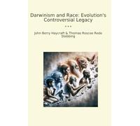 Darwinism and Race: Evolution's Controversial Legacy (Classic Bundles)