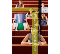 Darwin's long-awaited trial (Conspiracy of man)