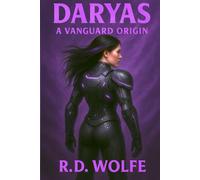 Daryas: A Vanguard Origin (The Hidden War)