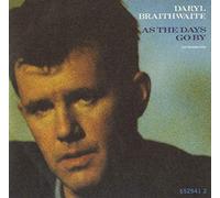 Daryl Braithwaite - As The Days Go By