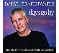 Daryl Braithwaite - Days Go By