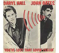 Daryl Hall And John Oates - You've Lost That Lovin' Feelin' - Daryl Hall And John Oates 7" 45