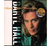 Daryl Hall - I wasn't born yesterday (1986) / Vinyl Maxi Single [Vinyl 12'']