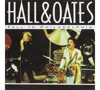 Daryl Hall & John Oates - Fall in Philadelphia