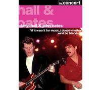 Daryl Hall & John Oates In Concert [2007] [Reino Unido] [DVD]
