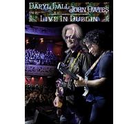 Daryl Hall & John Oates - Live In Dublin [DVD]