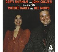 Daryl Sherman / John Cocuzzi - Celebrating Mildred Bailey