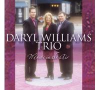 Daryl Williams Trio - Music in The Air
