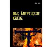 Das Ägyptische Kreuz (ebook)