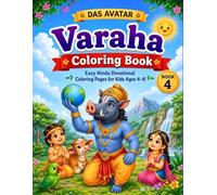 Das Avatar: Varaha Coloring Book: Easy Hindu Devotional Coloring Pages for Kids Ages 4-8 (Das Avatar Coloring Book Series)
