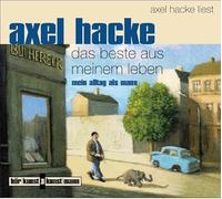 Das Beste aus meinem Leben. CD: Mein Alltag als Mann. Liveaufnahme aus dem 'Wirtshaus im Schlachthof'