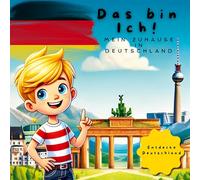 Das bin Ich: Mein Zuhause in Deutschland: 2