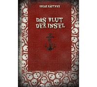 Das Blut der Insel: 1
