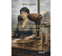 Das Brentano-Syndikat: Geheime Mächte, politische Machenschaften und der Weg in den Abgrund: 3