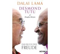 Douglas Abrams, Desmond Tutu, Helmut Dierlamm y Dalai – Das Buch der Freude – Tapa blanda