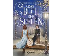 Das Buch der Seelen: Lass dich verzaubern von dieser magisch-humor (Tapa blanda)