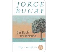 Das Buch der Weisheit: Wege zum Wissen | Geschenkausgabe im Miniformat