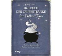 Das Buch der Zaubertränke für Potter-Fans: Magische Rezepturen für Anfänger und Fortgeschrittene | Amortentia, Felix Felicis und Skele-Gro: 4
