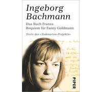 Das Buch Franza- Requiem für Fanny Goldmann: Texte das 'Todesarten'-Projekts