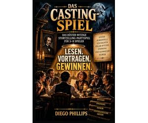 Das Casting-Spiel: Das düster-witzige Storytelling-Partyspiel für 3-8 Spieler