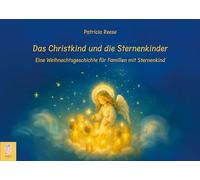 Das Christkind und die Sternenkinder