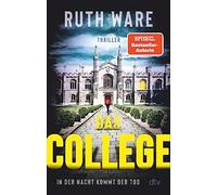 Das College: In der Nacht kommt der Tod | Der Spiegel-Bestseller - jetzt im Taschenbuch!