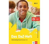 DAS DAZ-HEFT, A2.2: Selbstständig Deutsch lernen A2.2. Buch + Online (KLETT)
