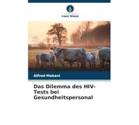 Das Dilemma des HIV-Tests bei Gesundheitspersonal