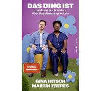 Das Ding ist: Man kann auch anders über Rassismus sprechen