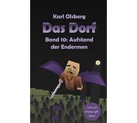 Das Dorf Band 10: Aufstand der Endermen: Volume 10