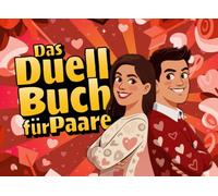 Das Duell Buch für Paare: 1 Gegen 1 Battle Für Paare | Lustiges Spielebuch Für Erwachsene | Paar Challenge Zum Ausfüllen Mit Aufgaben, Rätseln Und ... | Witzige Idee Zum Jahrestag Oder Hochzeit
