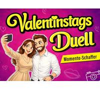 Das Duell Buch für Paare Valentinstag: Challenges zum lachen, spielen und um jeden moment in eine erinnerung zu verwandeln