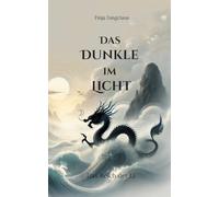 Das Dunkle im Licht: Das Reich der Li: 1
