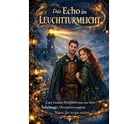 Das Echo im Leuchtturmlicht