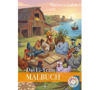 Das Ei-Team: Malbuch
