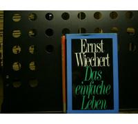 Das einfache Leben.