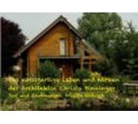 Das Einzigartige Leben Und Wirken Der Architektin Christa Binninger (e