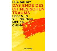 Das Ende des Chinesischen Traums: Leben in Xi Jinpings neuem China | Inside China: Hinter den verschlossenen Türen der Weltmacht