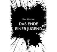 Das Ende Einer Jugend (ebook)