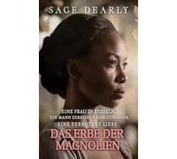 Das Erbe der Magnolien