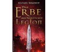 Das Erbe Der Thebäischen Legion (ebook)