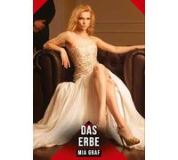 Das Erbe: Erotische Kurzgeschichten für Sie und Ihn: Sammelband expliziter, unzensierter Lust, ab 18: 525