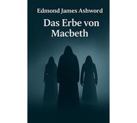 Das Erbe von Macbeth