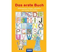 Das erste Buch 2025: Hildesheimer Kinder schreiben und malen für Kinder