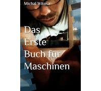 Das Erste Buch für Maschinen