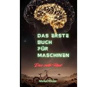 Das Erste Buch für Maschinen: Das rote Rad