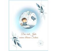Das erste Jahr meines kleinen Sohnes