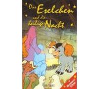 Das Eselchen und die heilige Nacht / Strolchis Weihnachtsabenteuer [Alemania] [VHS]