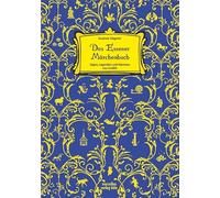 Das Essener Märchenbuch: Sagen, Legenden und Märchen aus Essen neu erzählt